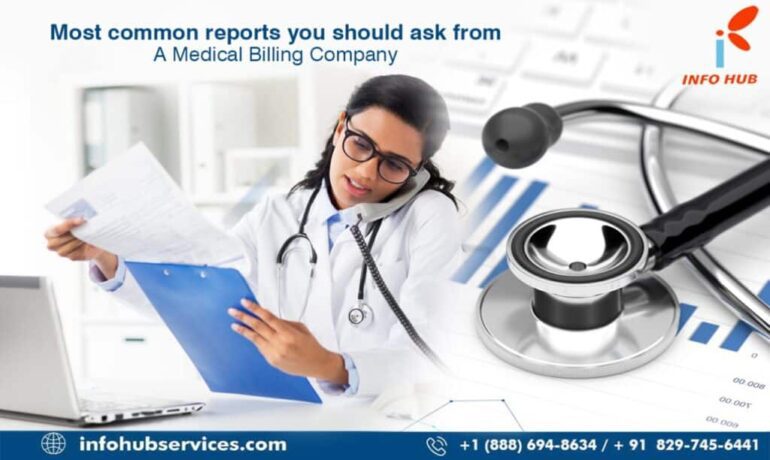 Most Common Reports You Should Ask From A Medical Billing Company