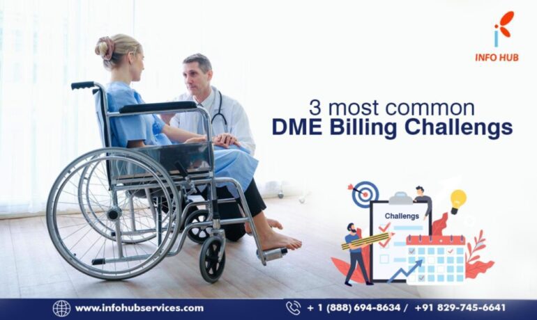 3 most common DME billing challenges
