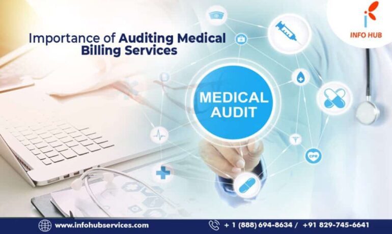 Importance of Auditing Medical Billing Services