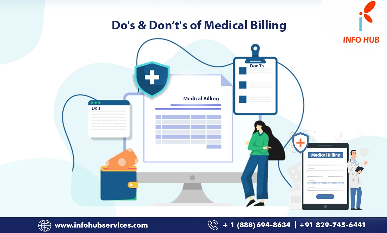 Do’s & Don’ts of Medical Billing - Info Hub Consultancy