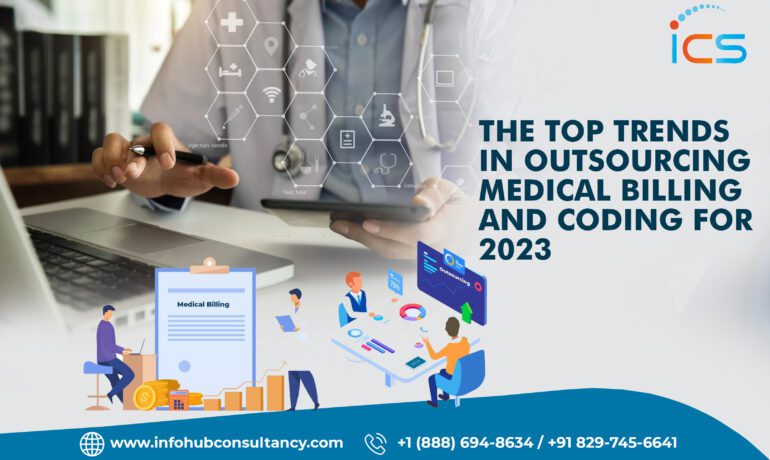 The Top Trends in Outsourcing Medical Billing and Coding for 2023