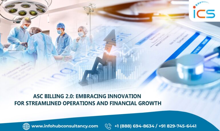 ASC Billing 2.0: Embracing Innovation for Streamlined Operations and Financial Growth