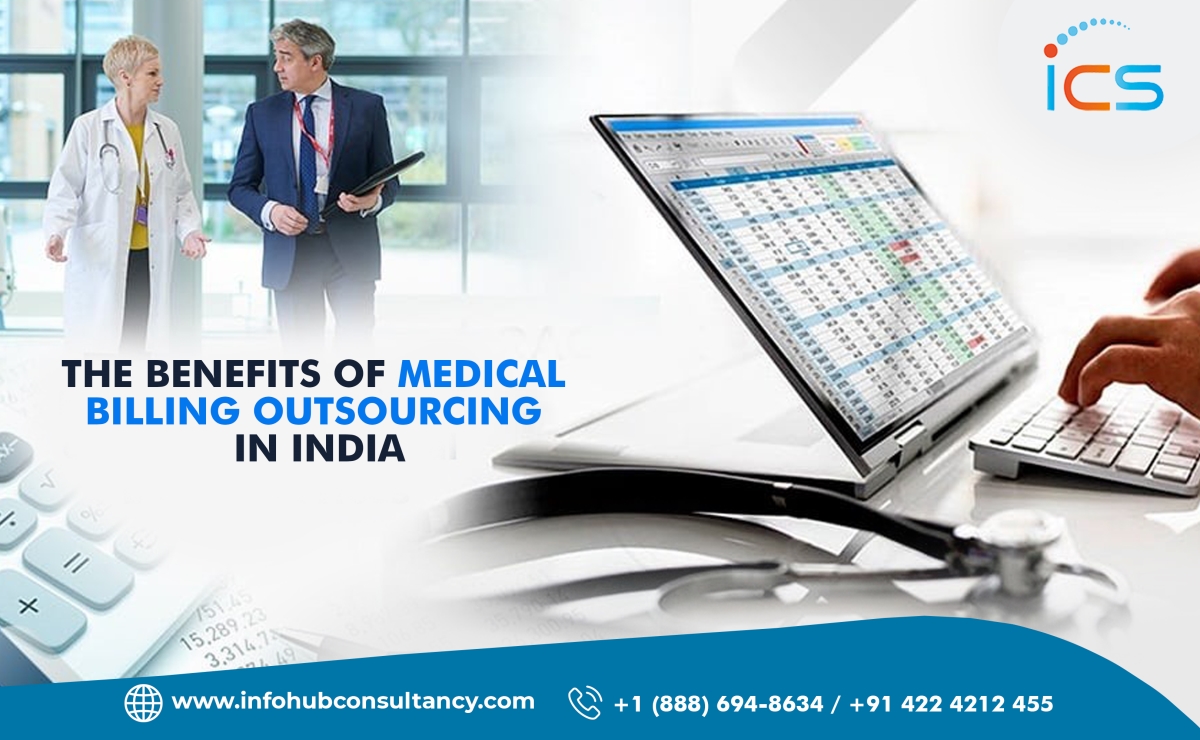 The Benefits Of Medical Billing Outsourcing In India