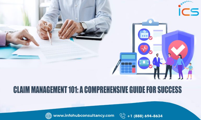 Claim Management 101: A Comprehensive Guide for Success