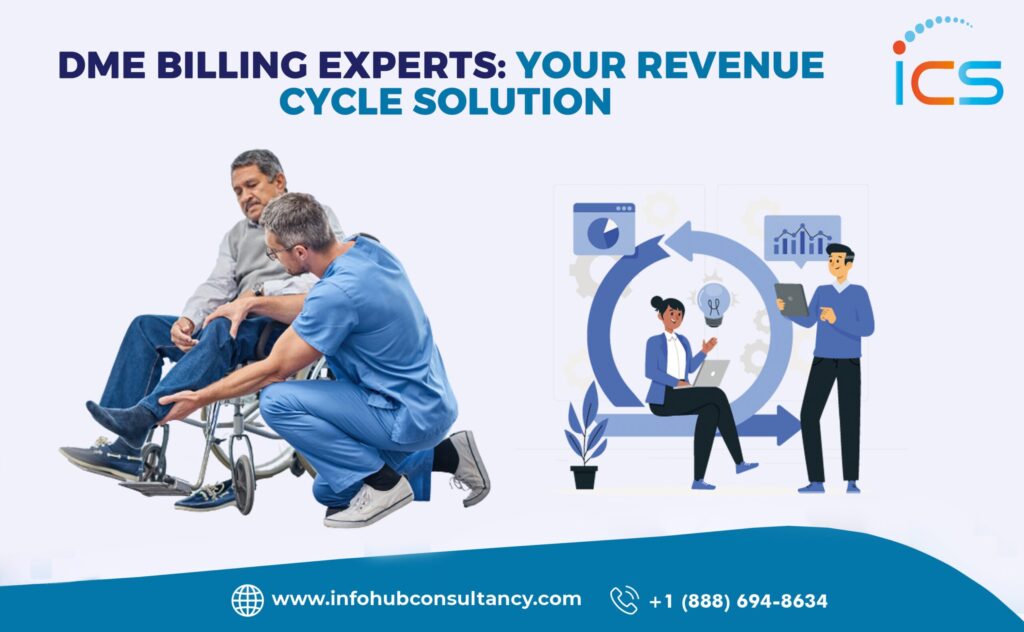 DME Billing Experts: Your Revenue Cycle Solution