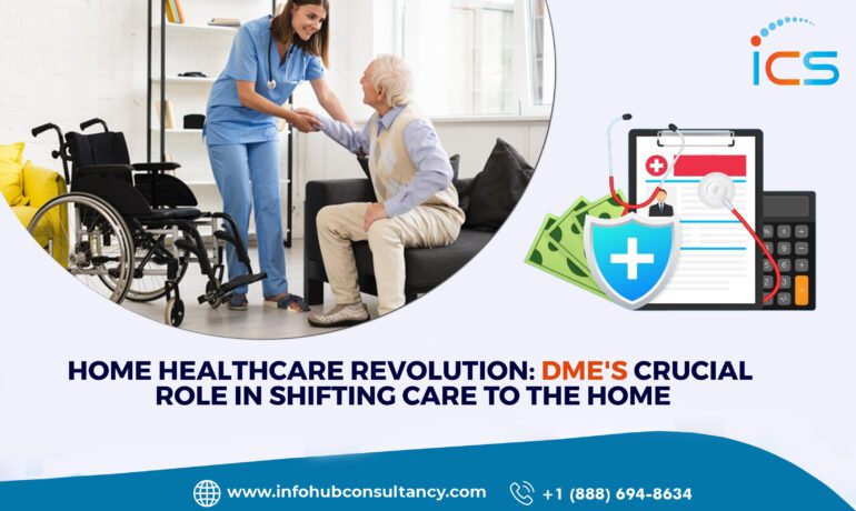 Home Healthcare Revolution: DME's Crucial Role in Shifting Care to the Home