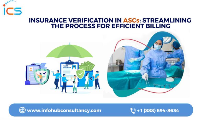 Insurance Verification in ASCs: Streamlining the Process for Efficient Billing