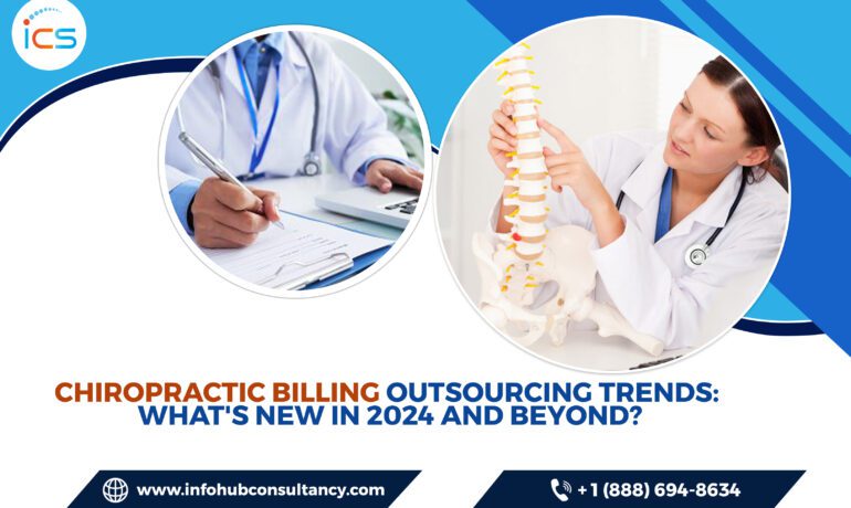 Chiropractic Billing Outsourcing Trends: What's New in 2024 and Beyond?