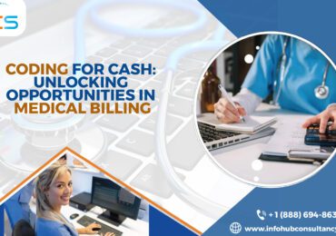Coding for Cash: Unlocking Opportunities in Medical Billing
