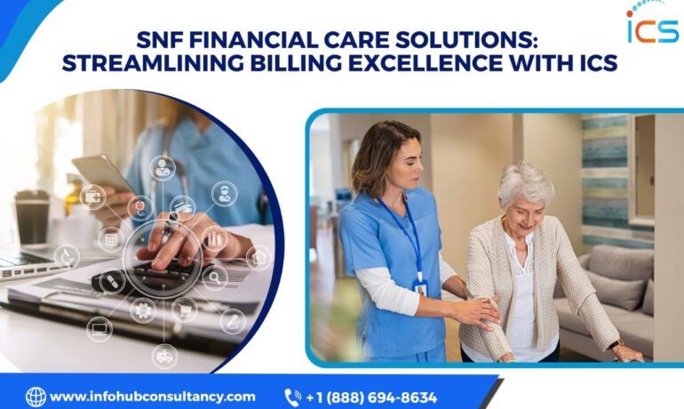 SNF Financial Care Solutions: Streamlining Billing Excellence with ICS
